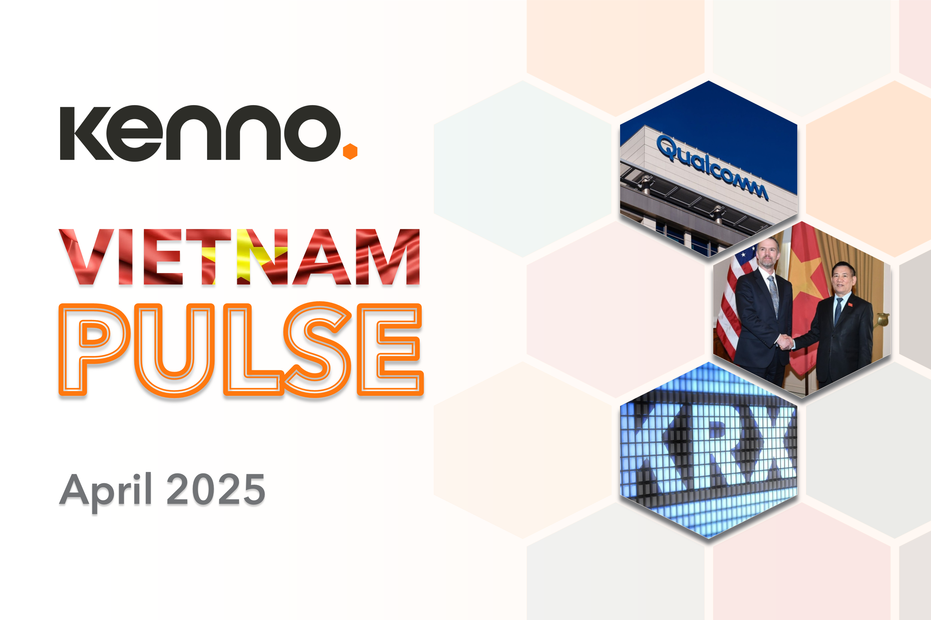 Kenno Vietnam Pulse | April 2025