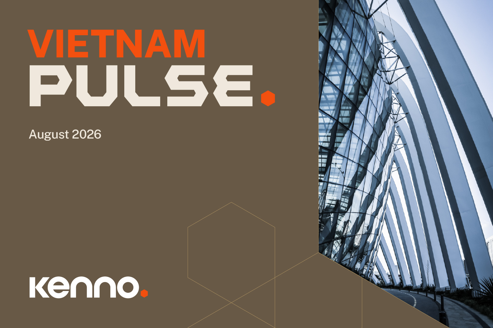 Kenno Vietnam Pulse | August 2026