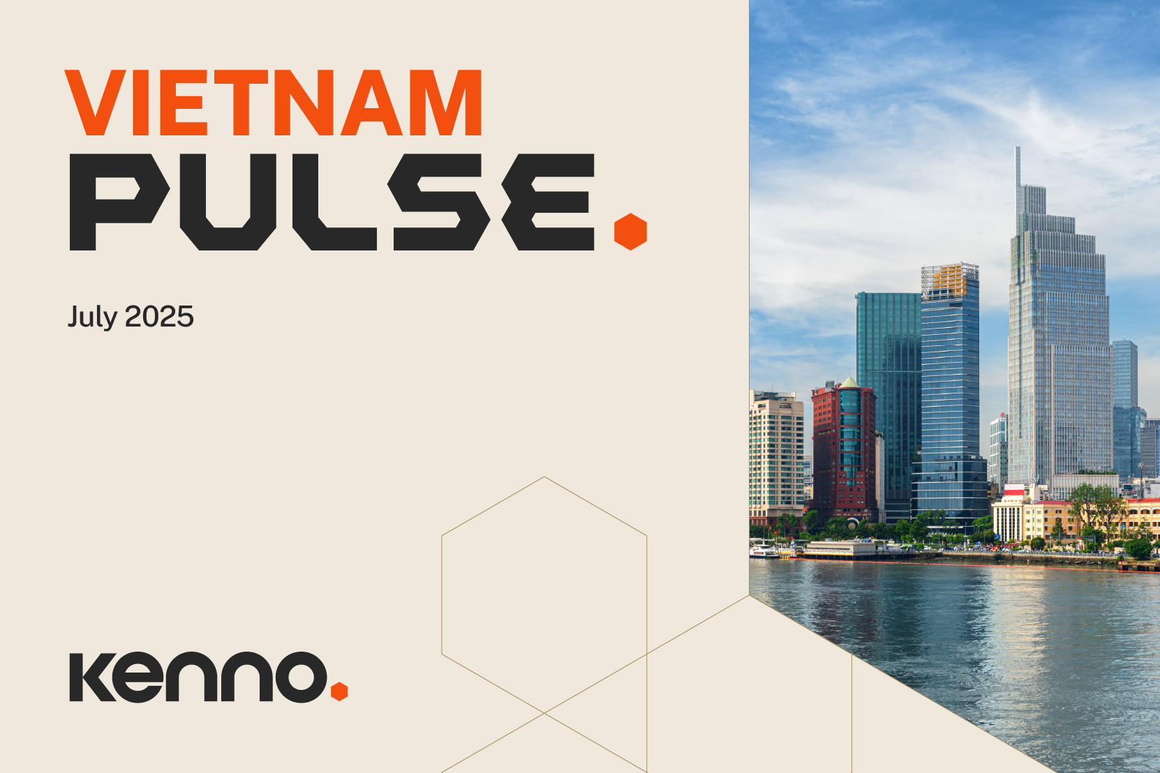 Kenno Vietnam Pulse | July 2025